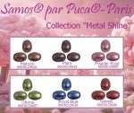 Samos par Puca collection Metal Shine
